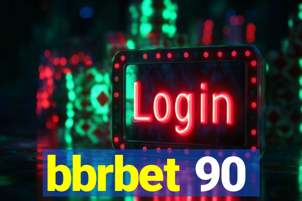 bbrbet 90